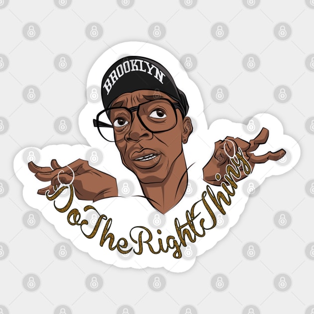 SPIKE / DO THE RIGHT THING Sticker by Jey13